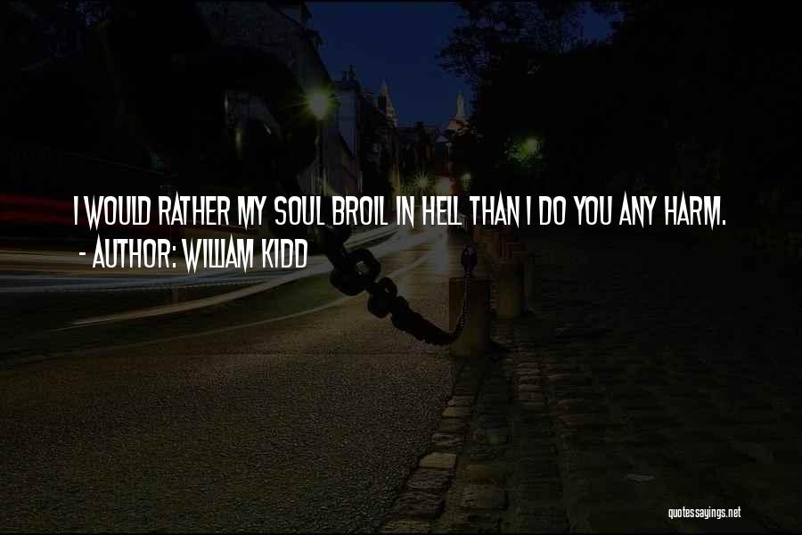 William Kidd Quotes 367400