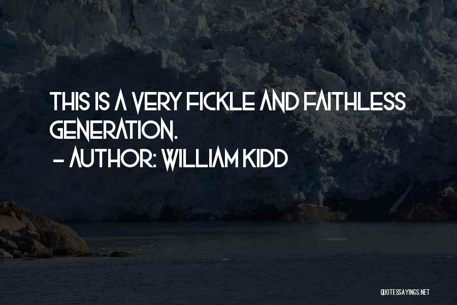 William Kidd Quotes 841270