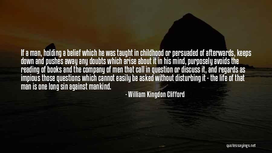 William Kingdon Clifford Quotes 1678462