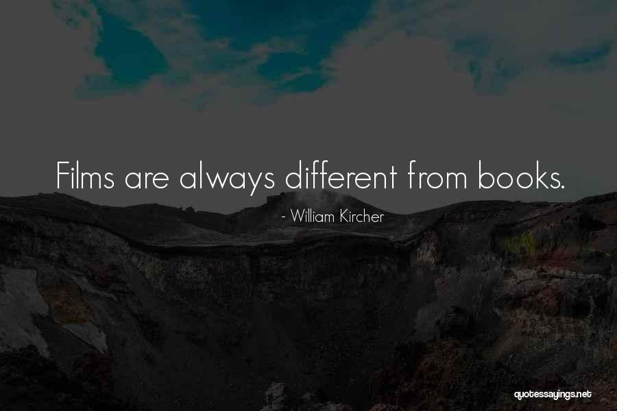 William Kircher Quotes 370841 William Kircher Quotes 370841