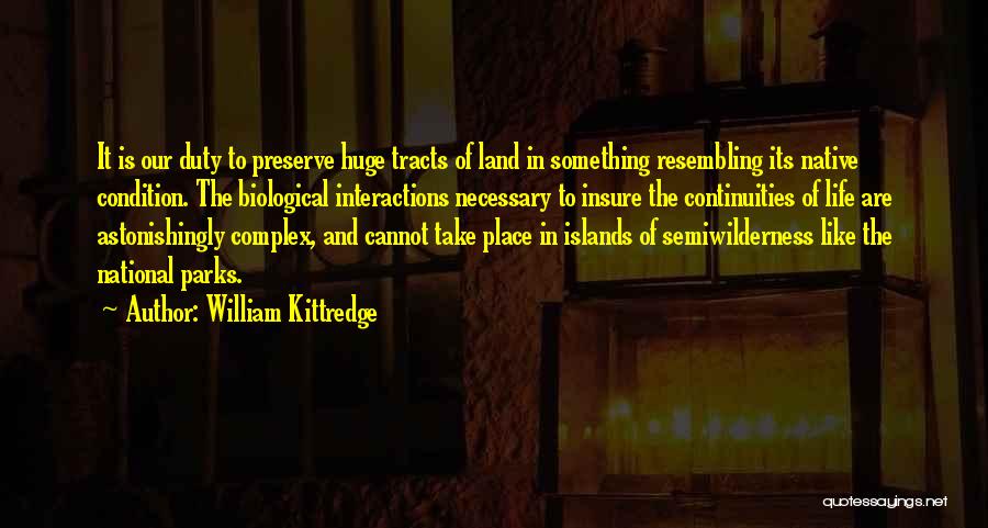 William Kittredge Quotes 2048087