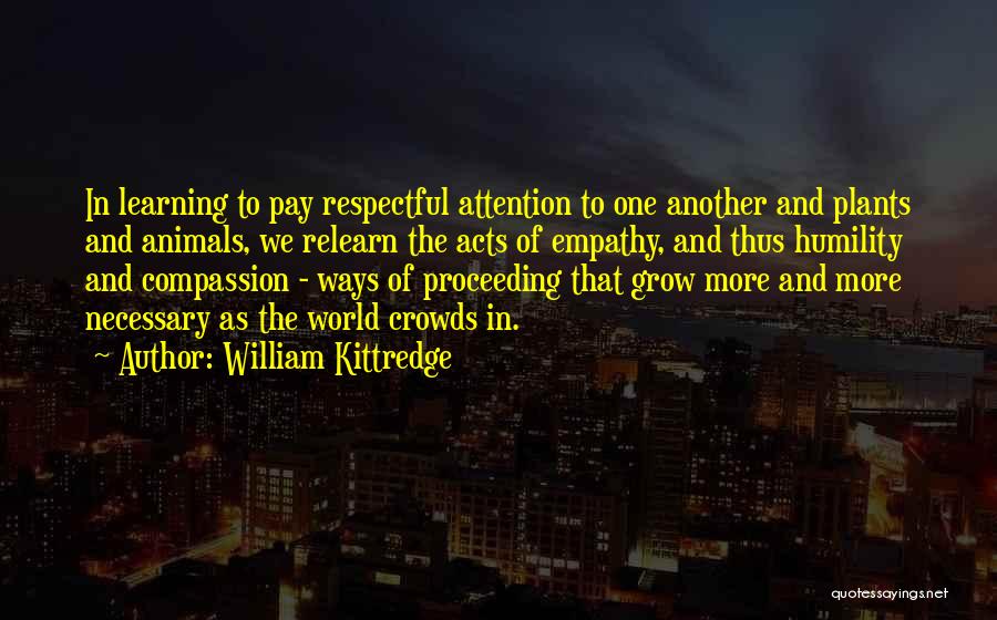 William Kittredge Quotes 77265