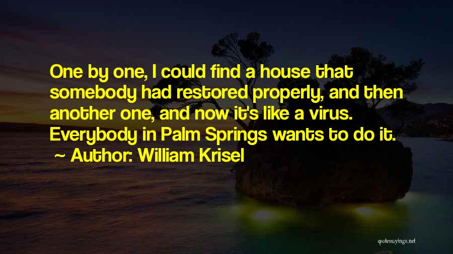 William Krisel Quotes 1502518