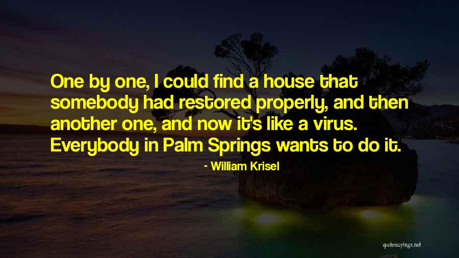 William Krisel Quotes 1502518