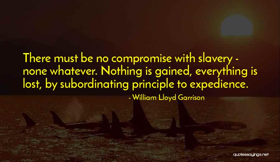 William L Garrison Quotes By William Lloyd Garrison William L Garrison Quotes By William Lloyd Garrison