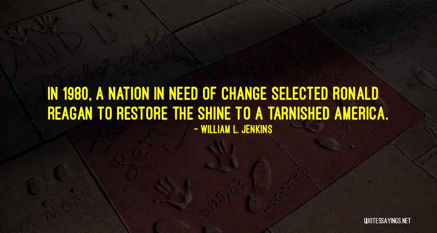William L. Jenkins Quotes 1515801 William L. Jenkins Quotes 1515801