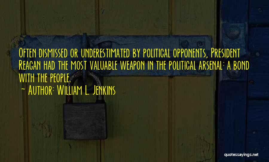 William L. Jenkins Quotes 2100681