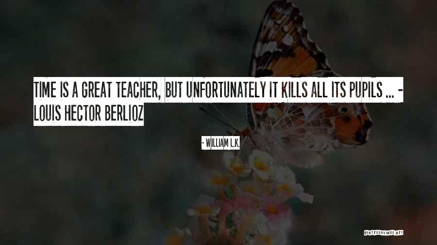 William L.K. Quotes 548616 William L.K. Quotes 548616