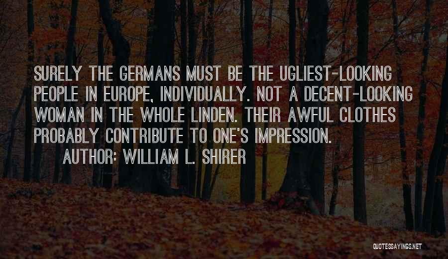 William L. Shirer Quotes 1256711