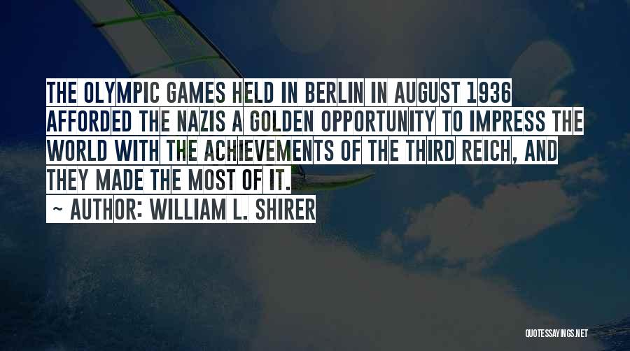 William L. Shirer Quotes 1407343