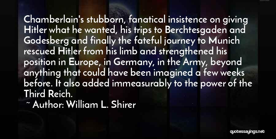 William L. Shirer Quotes 1565835