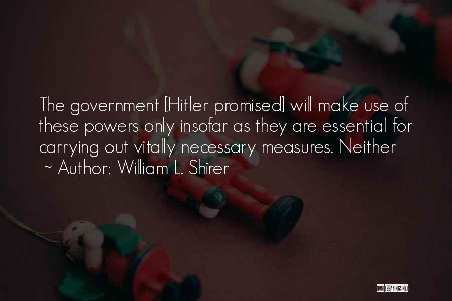 William L. Shirer Quotes 1915465