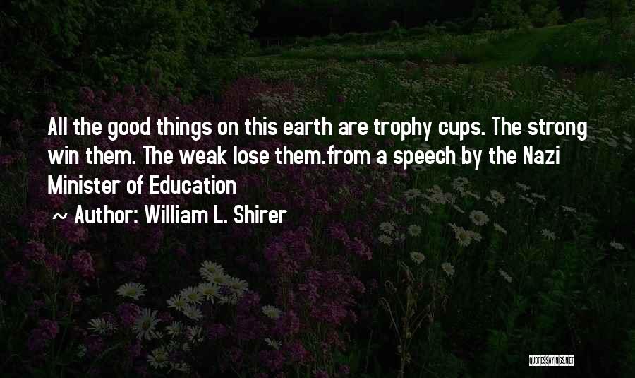 William L. Shirer Quotes 80553