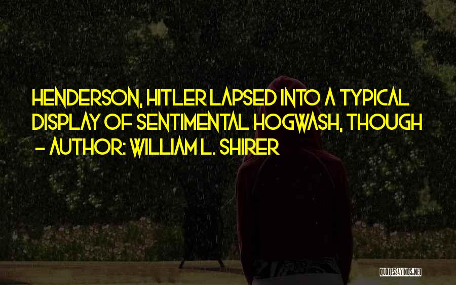 William L. Shirer Quotes 929938