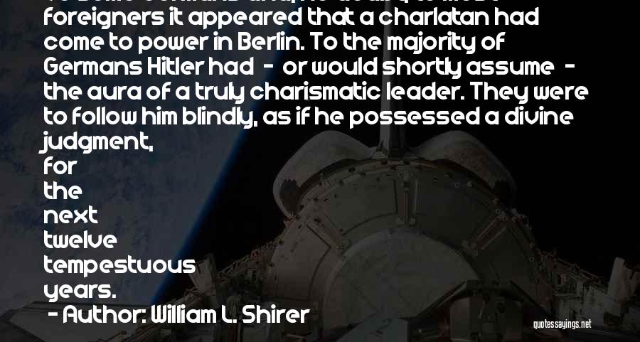 William L. Shirer Quotes 957025