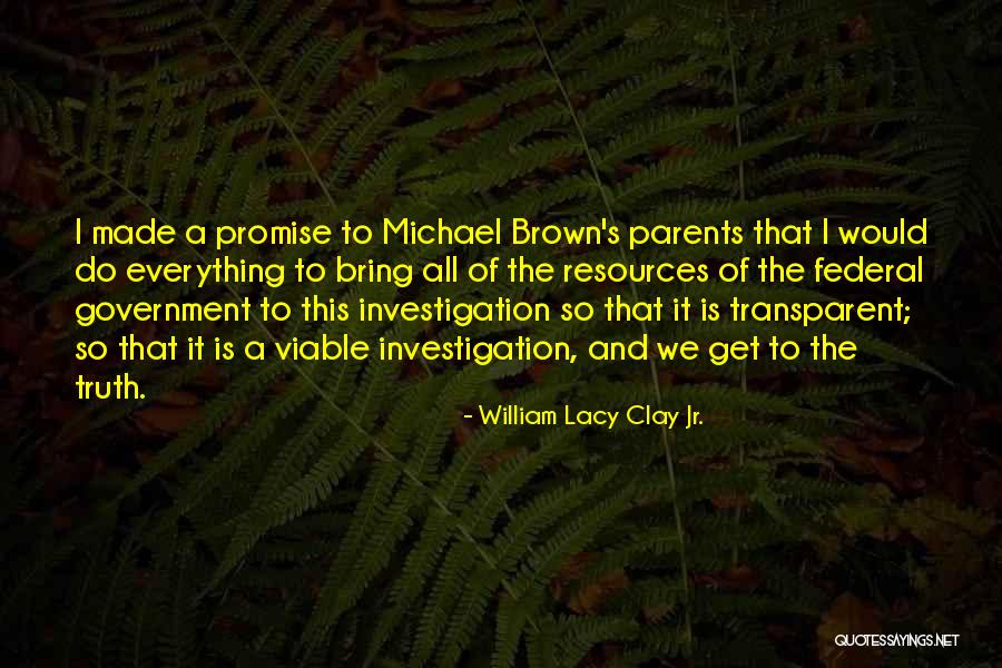 William Lacy Clay Jr. Quotes 2108625 William Lacy Clay Jr. Quotes 2108625