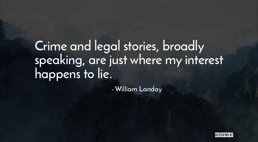 William Landay Quotes 1475685