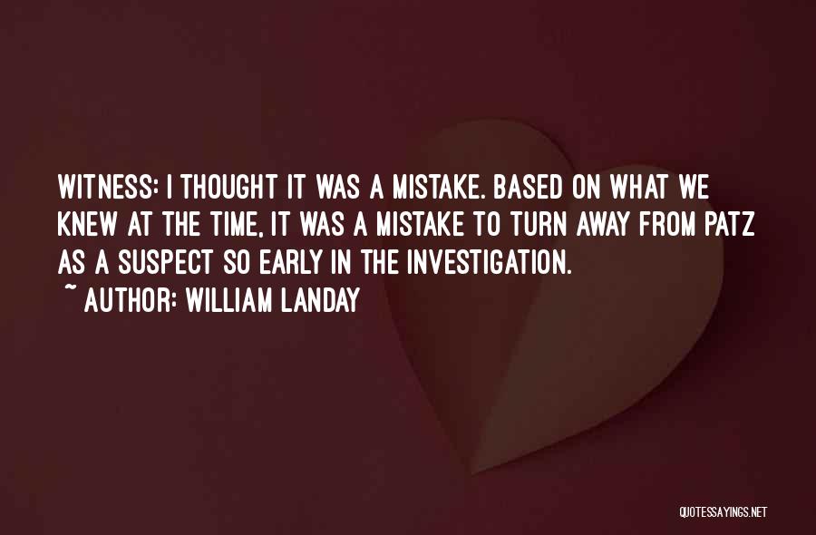 William Landay Quotes 1751131