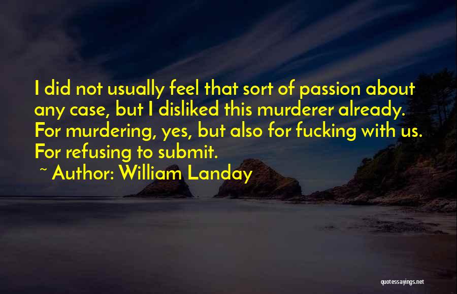 William Landay Quotes 2173650