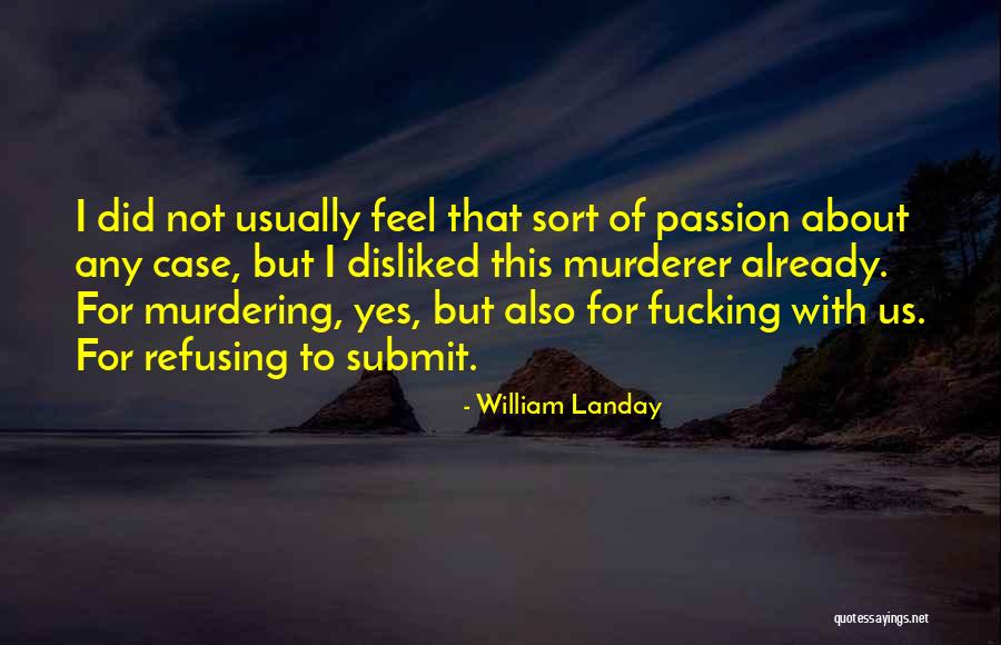 William Landay Quotes 2173650