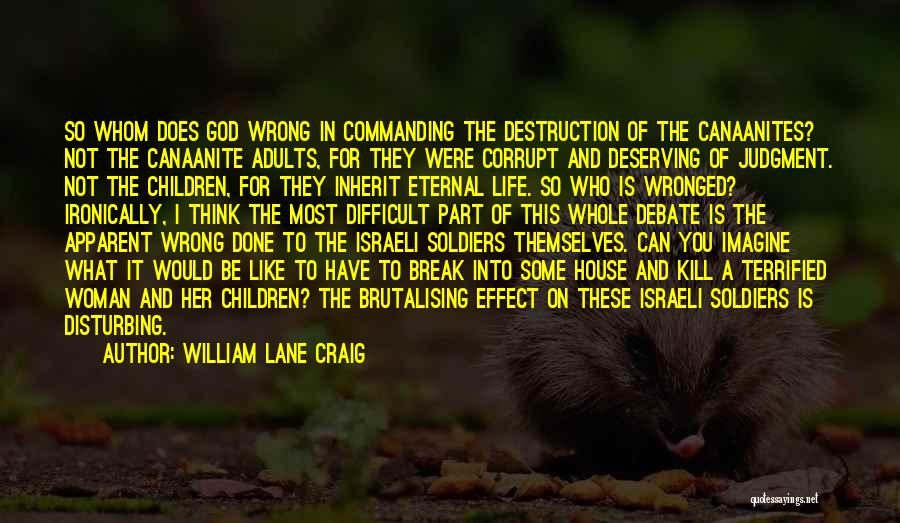 William Lane Craig Quotes 1034676
