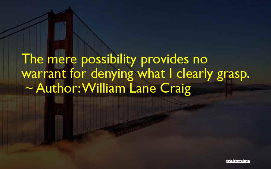 William Lane Craig Quotes 1801428