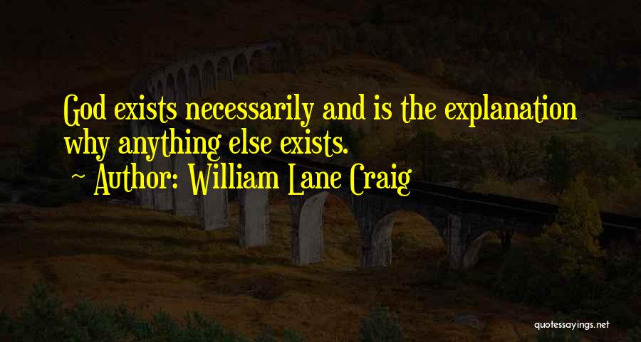 William Lane Craig Quotes 1978798