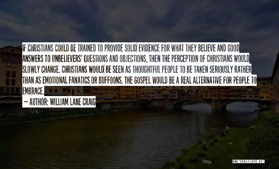 William Lane Craig Quotes 250613