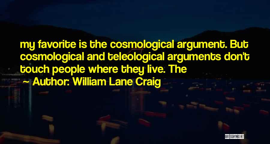 William Lane Craig Quotes 497470