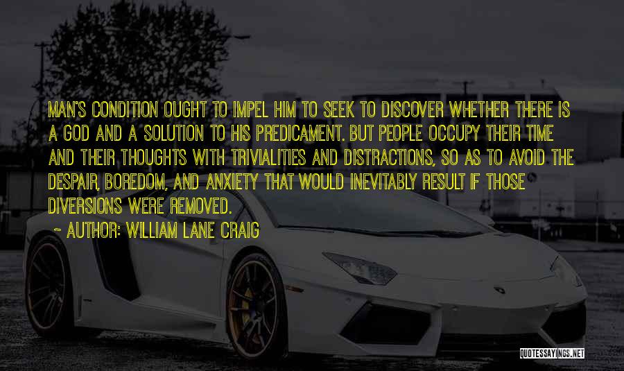 William Lane Craig Quotes 676930