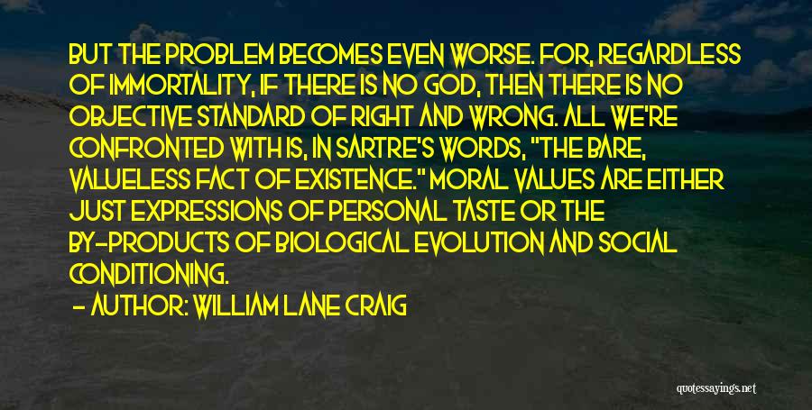 William Lane Craig Quotes 802446