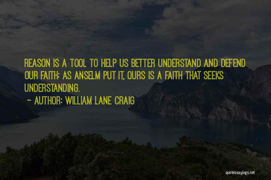 William Lane Craig Quotes 845722