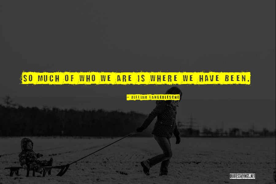 William Langewiesche Quotes 401075 William Langewiesche Quotes 401075