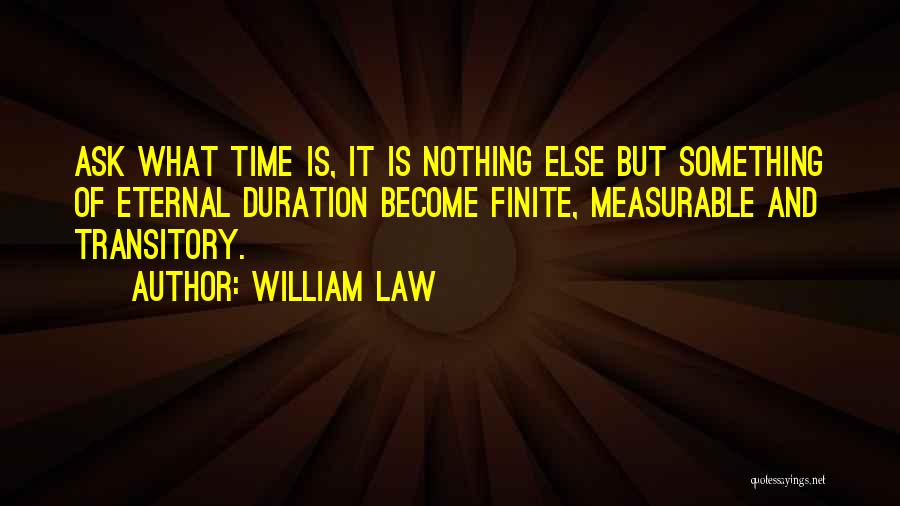 William Law Quotes 1003619