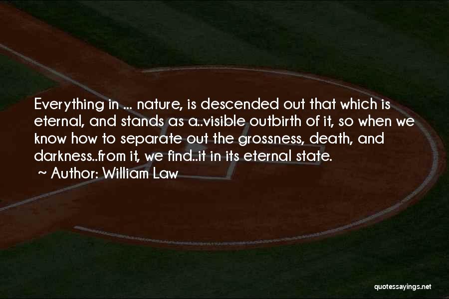 William Law Quotes 1312142