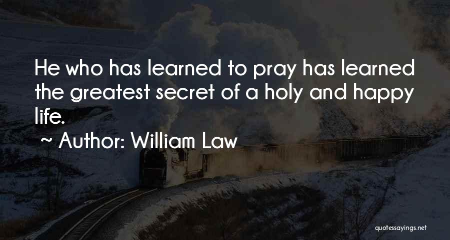 William Law Quotes 1426138