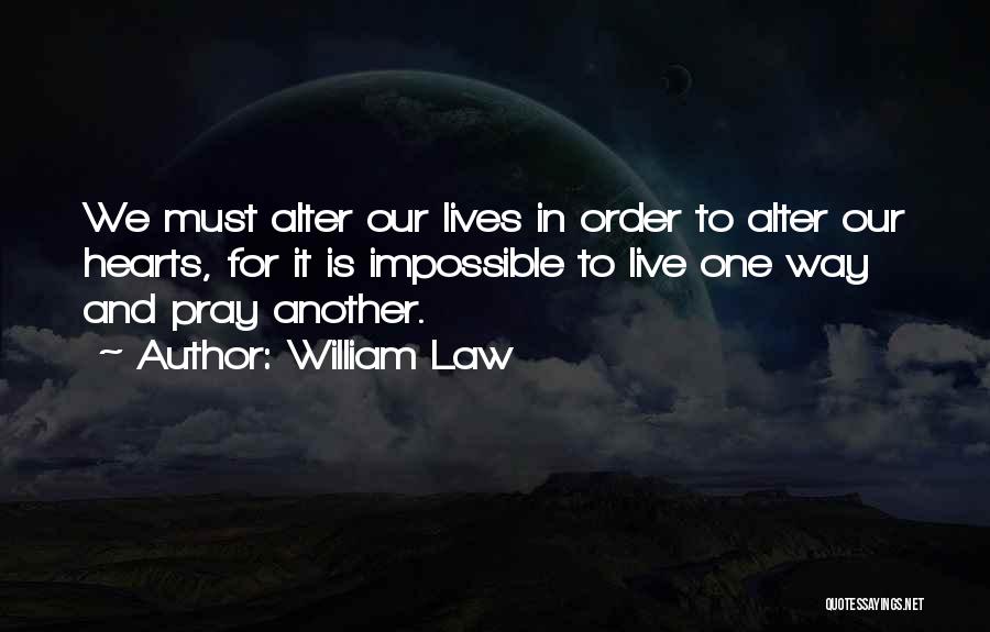 William Law Quotes 1461442