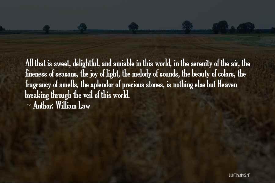 William Law Quotes 1515672