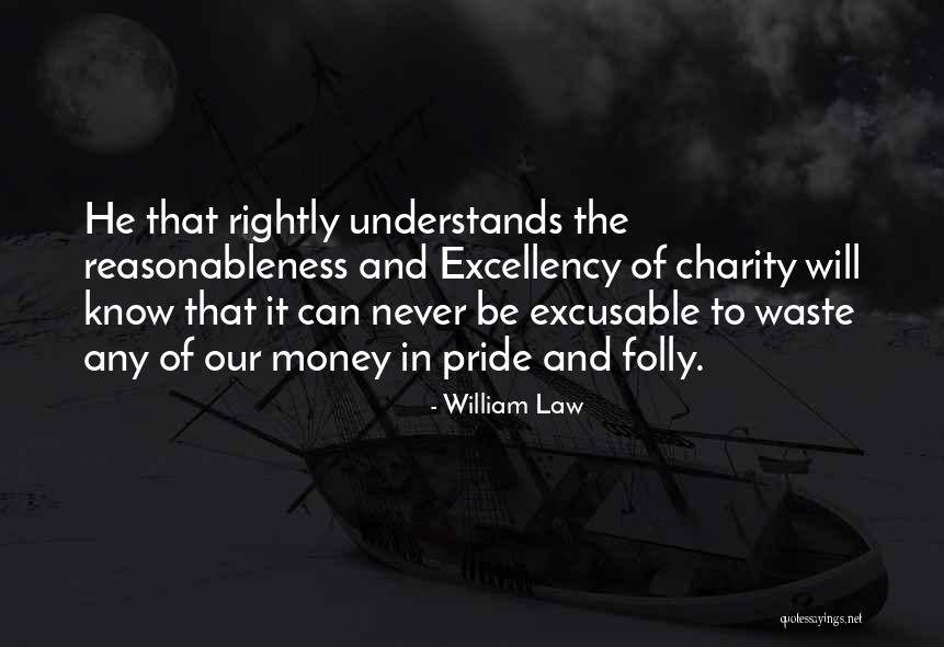 William Law Quotes 1636874 William Law Quotes 1636874