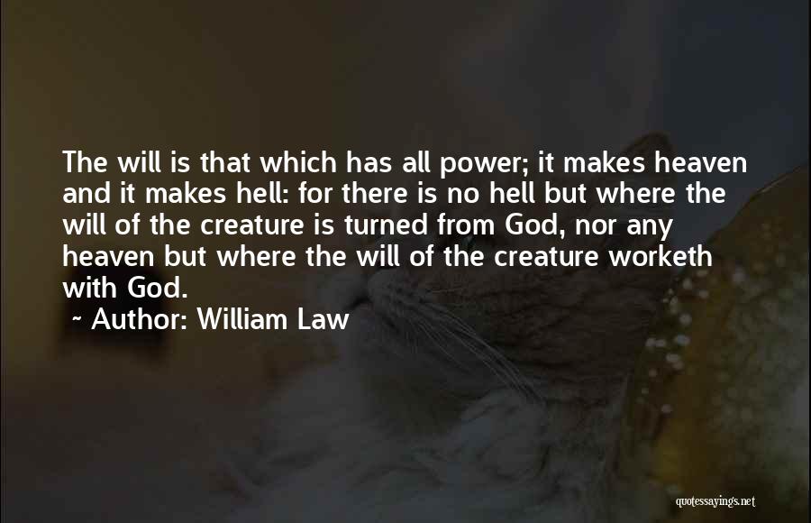 William Law Quotes 1788612