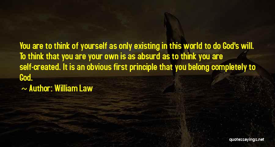 William Law Quotes 1875285