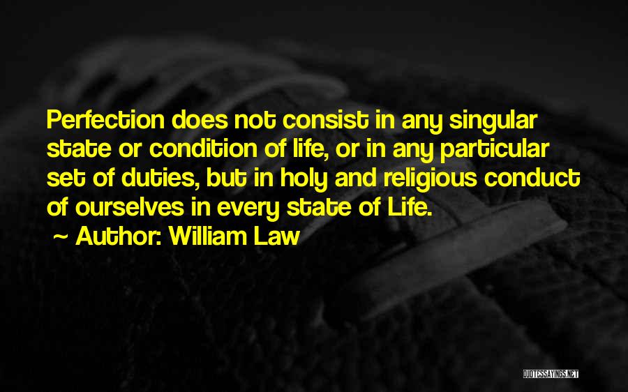 William Law Quotes 1923757