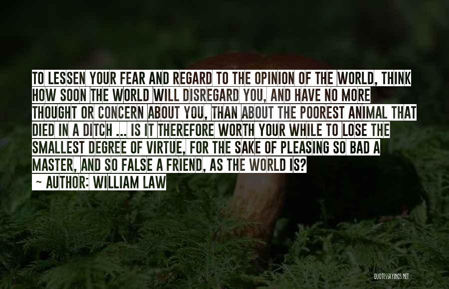 William Law Quotes 1927882