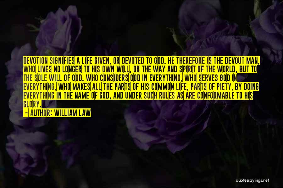 William Law Quotes 1935567