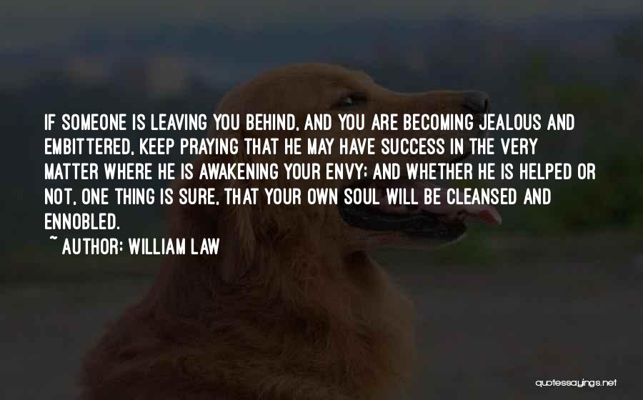 William Law Quotes 2230298