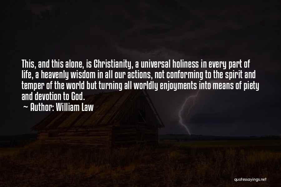 William Law Quotes 664972