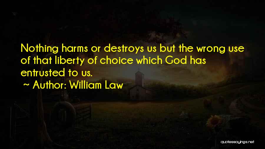 William Law Quotes 979009