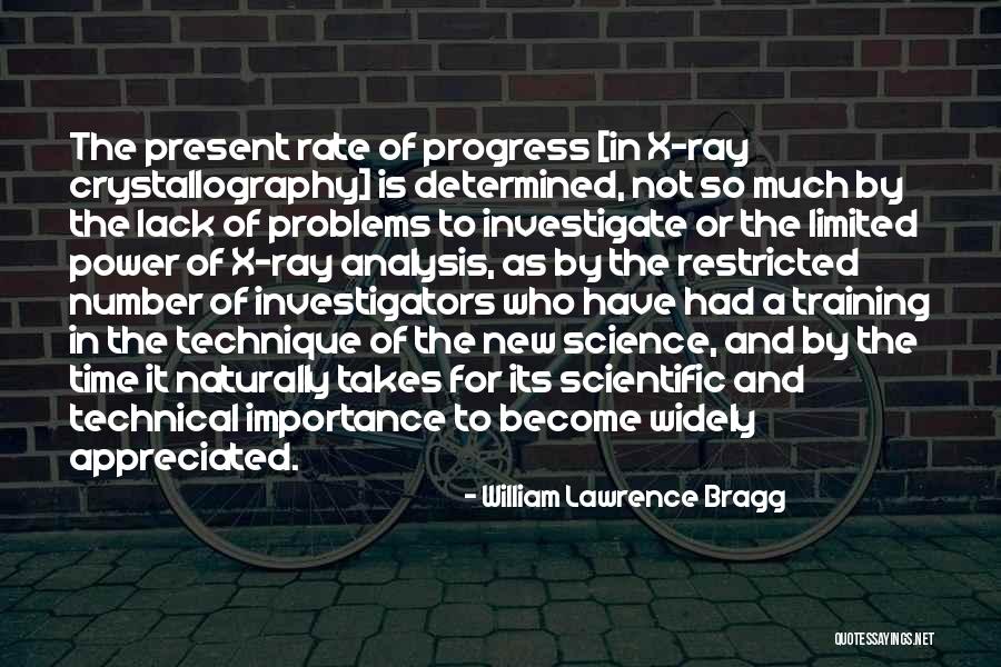 William Lawrence Bragg Quotes 879817