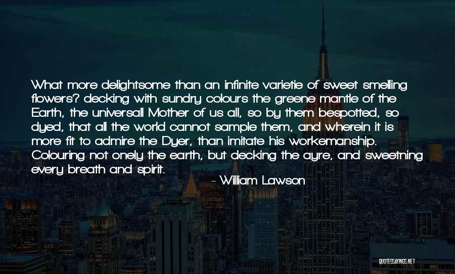 William Lawson Quotes 1110662