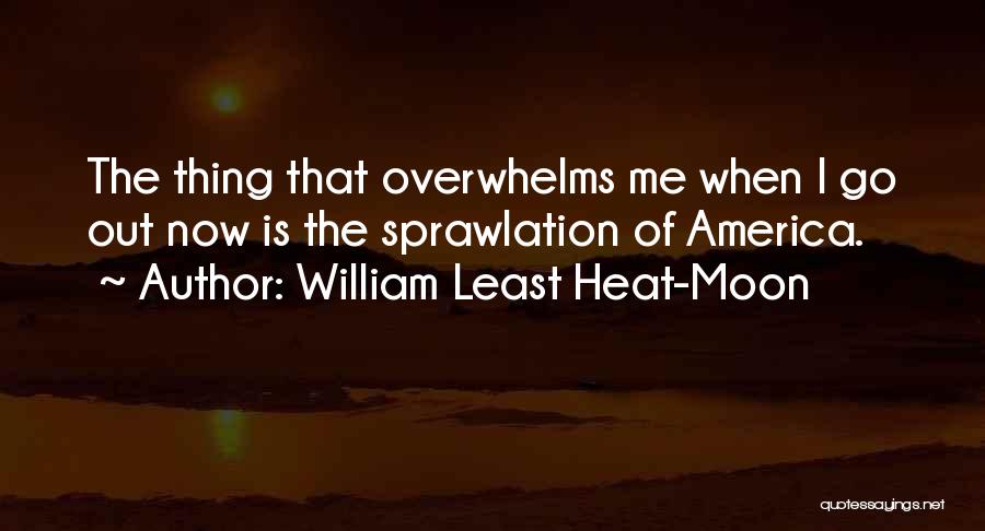 William Least Heat-Moon Quotes 306755